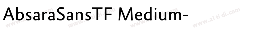 AbsaraSansTF Medium字体转换 AbsaraSansTF Medium字体转换